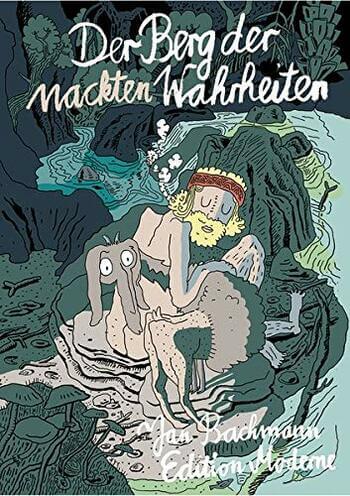 Der Berg der nackten Wahrheiten von Jan Bachmann.