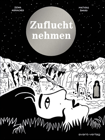 Zuflucht nehmen von Mathias Énard und Zeina Abirached.