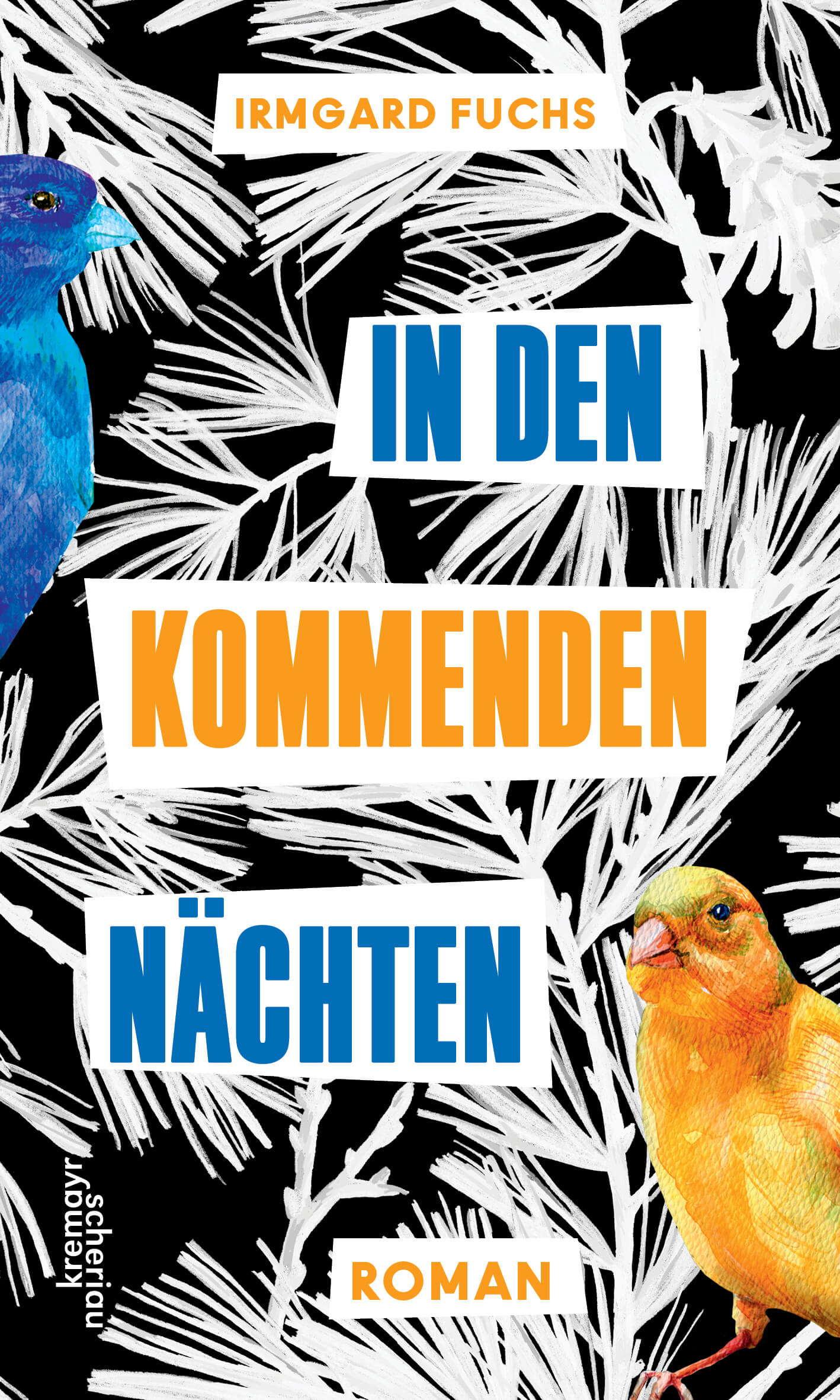 In den kommenden Nächten von Irmgard Fuchs.