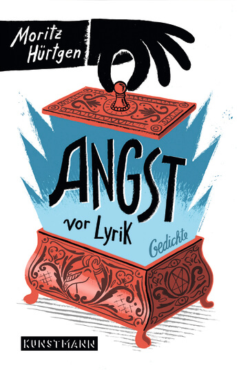 Angst vor Lyrik von Moritz Hürtgen.
