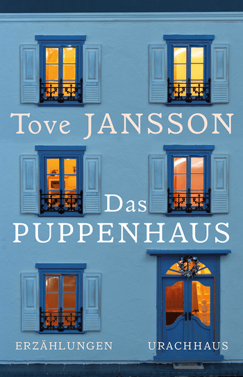 Das Puppenhaus von Tove Jansson.