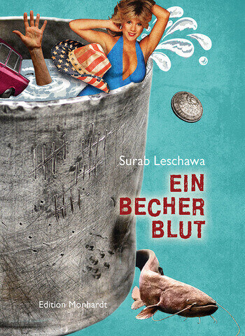 Ein Becher Blut von Surab Leschawa.