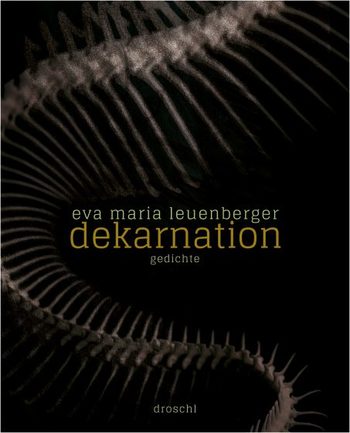 dekarnation von Eva Maria Leuenberger.