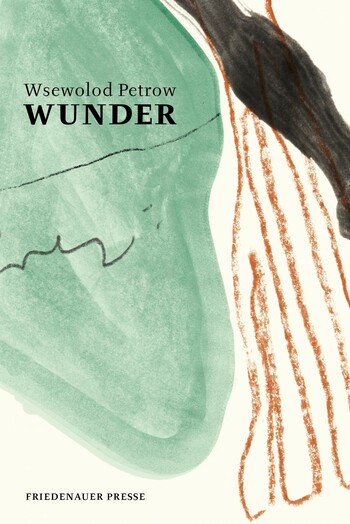 Wunder von Wsewolod Petrow.