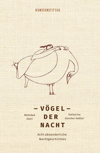 Vögel der Nacht von Katharina Günther-Keßler und Mehrdad Zaeri.