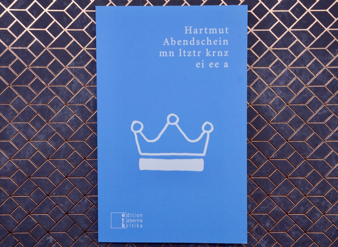 mn ltztr krnz ei ee a von Hartmut Abendschein.