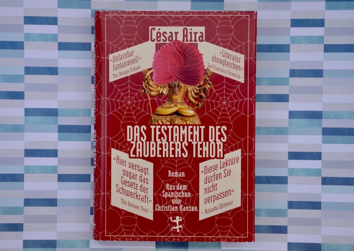 Das Testament des Zauberers Tenor von César Aira.