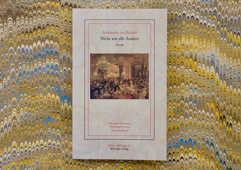 Nicht wie alle Andern von Ferdinande von Brackel.