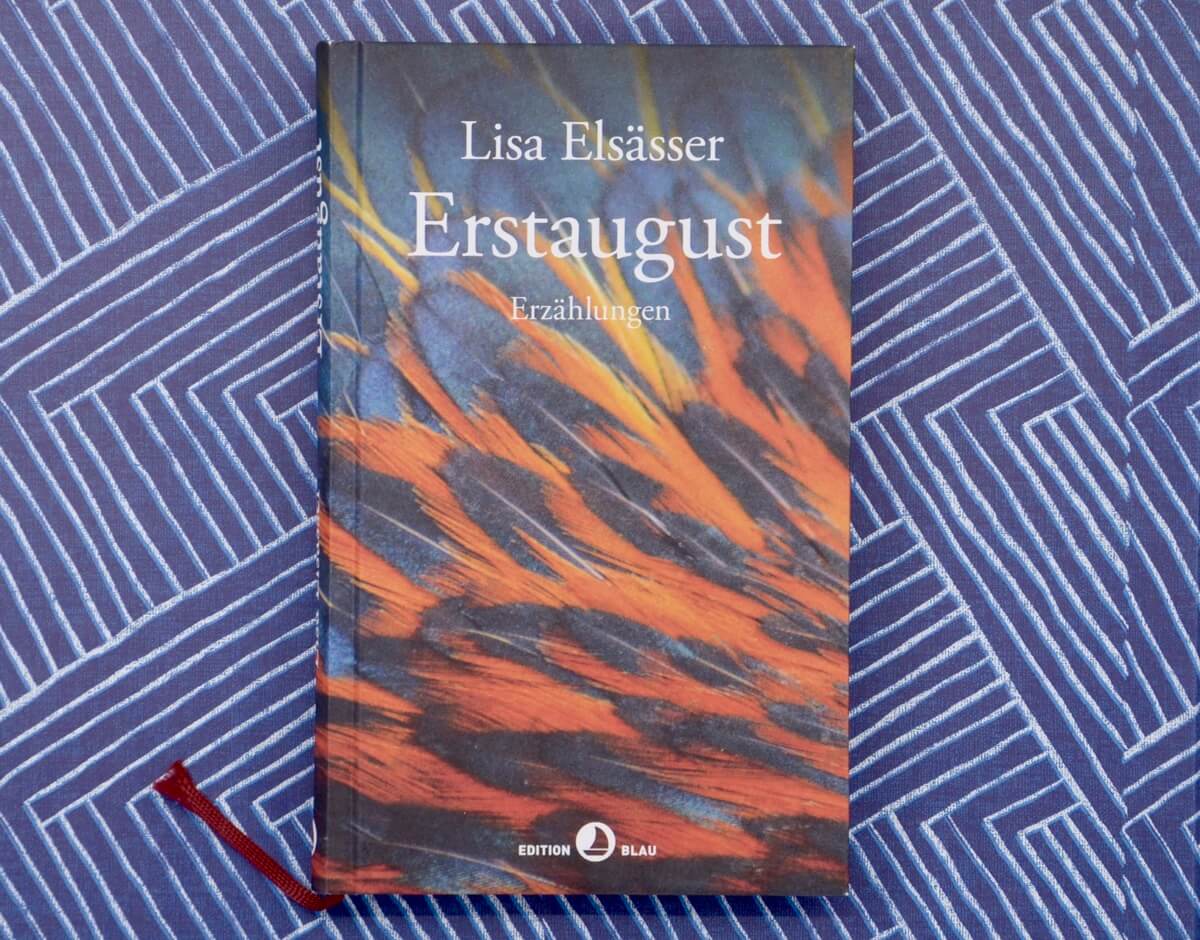 Erstaugust von Lisa Elsässer.