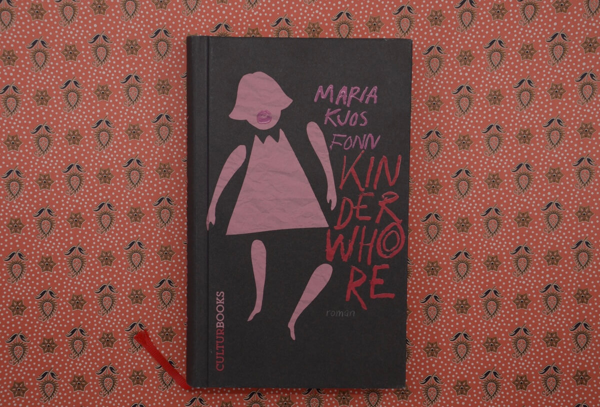 Kinderwhore von Maria Kjos Fonn