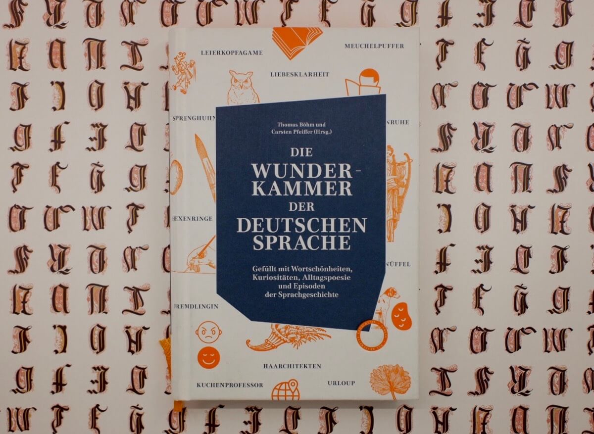 Die Wunderkammer der deutschen Sprache
