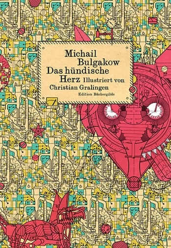 Das hündische Herz von Michail Bulgakow.