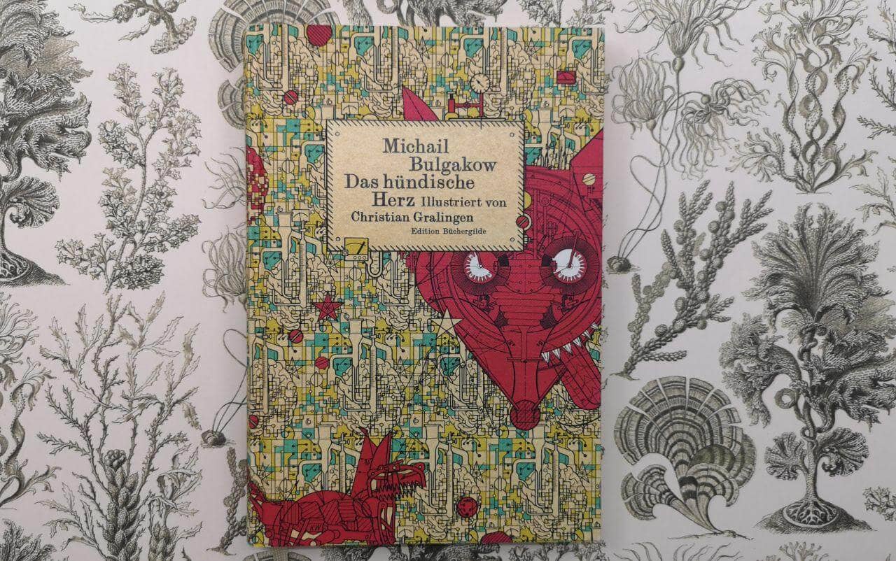 Das hündische Herz von Michail Bulgakow
